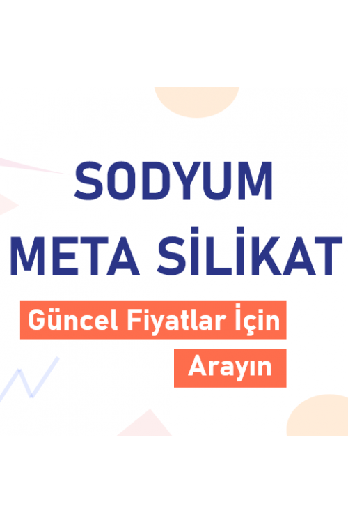 SODYUM META SİLİKAT