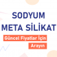 SODYUM META SİLİKAT